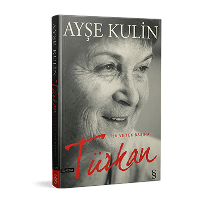 Ayşe Kulin - Türkan