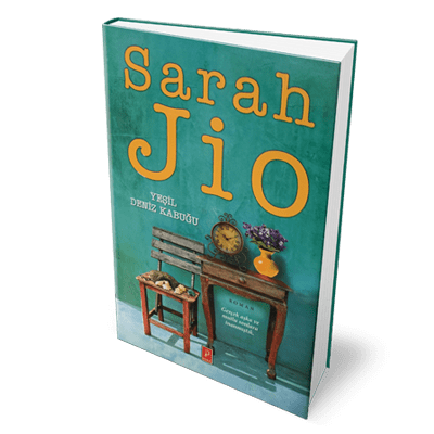 Sarah Jio - Yeşil Deniz Kabuğu Ciltli